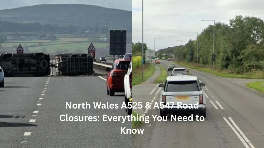north wales a525 a547 road closures