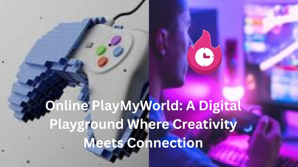 online playmyworld