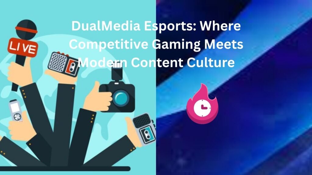 DualMedia Esports: Where Competitive Gaming Meets Modern Content Culture dualmedia esports