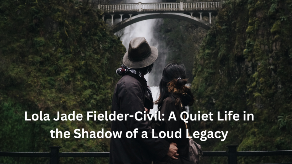 lola jade fielder-civil