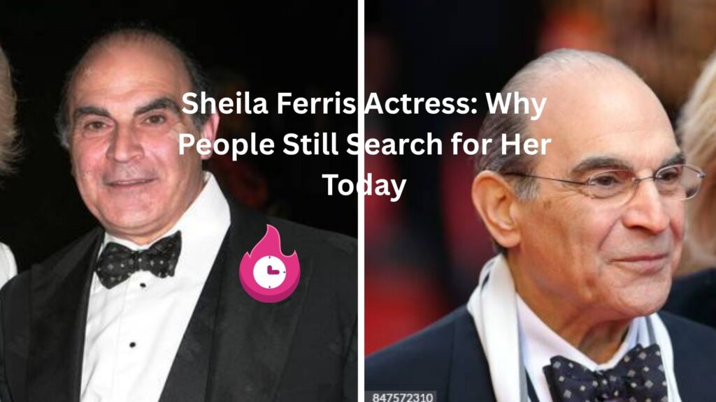 Sheila Ferris Actress: Why People Still Search for Her Today sheila ferris actress