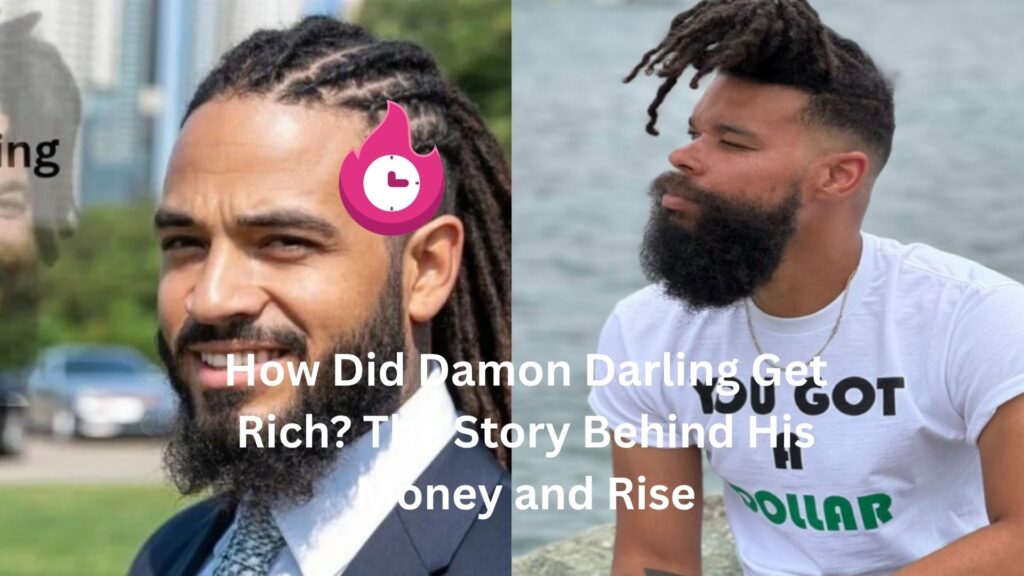 How Did Damon Darling Get Rich? The Story Behind His Money and Rise how did damon darling get rich