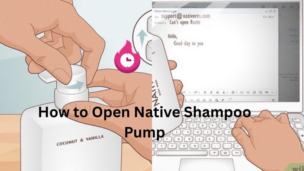How to Open Native Shampoo Pump how to open native shampoo pump