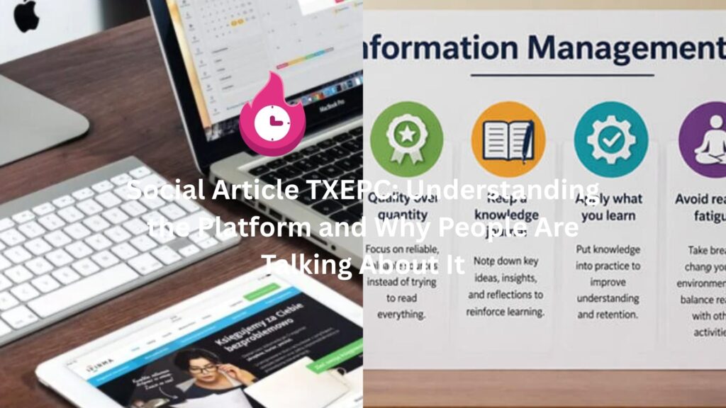 Social Article TXEPC: Understanding the Platform and Why People Are Talking About It social article txepc