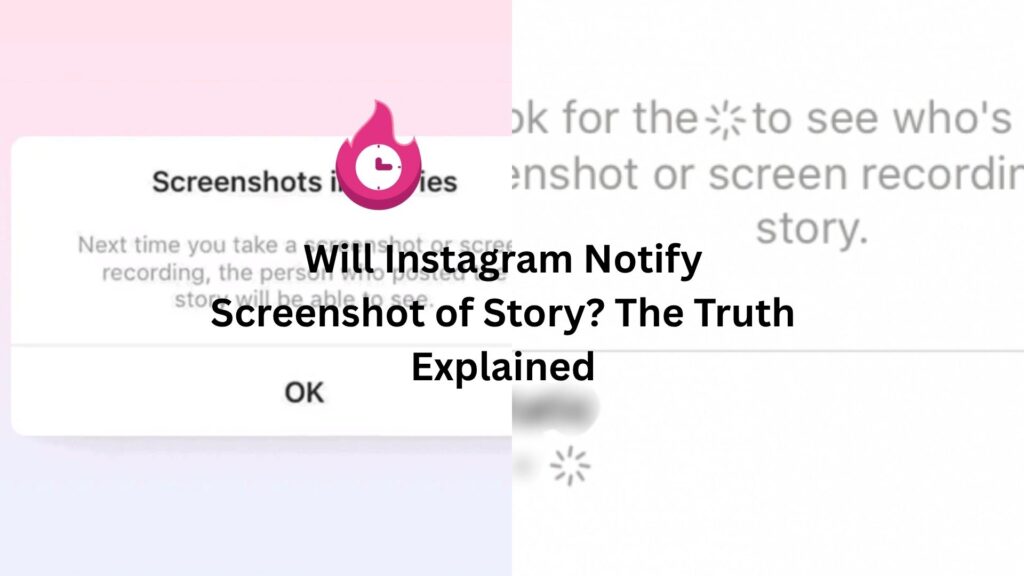 Will Instagram Notify Screenshot of Story? The Truth Explained will instagram notify screenshot of story